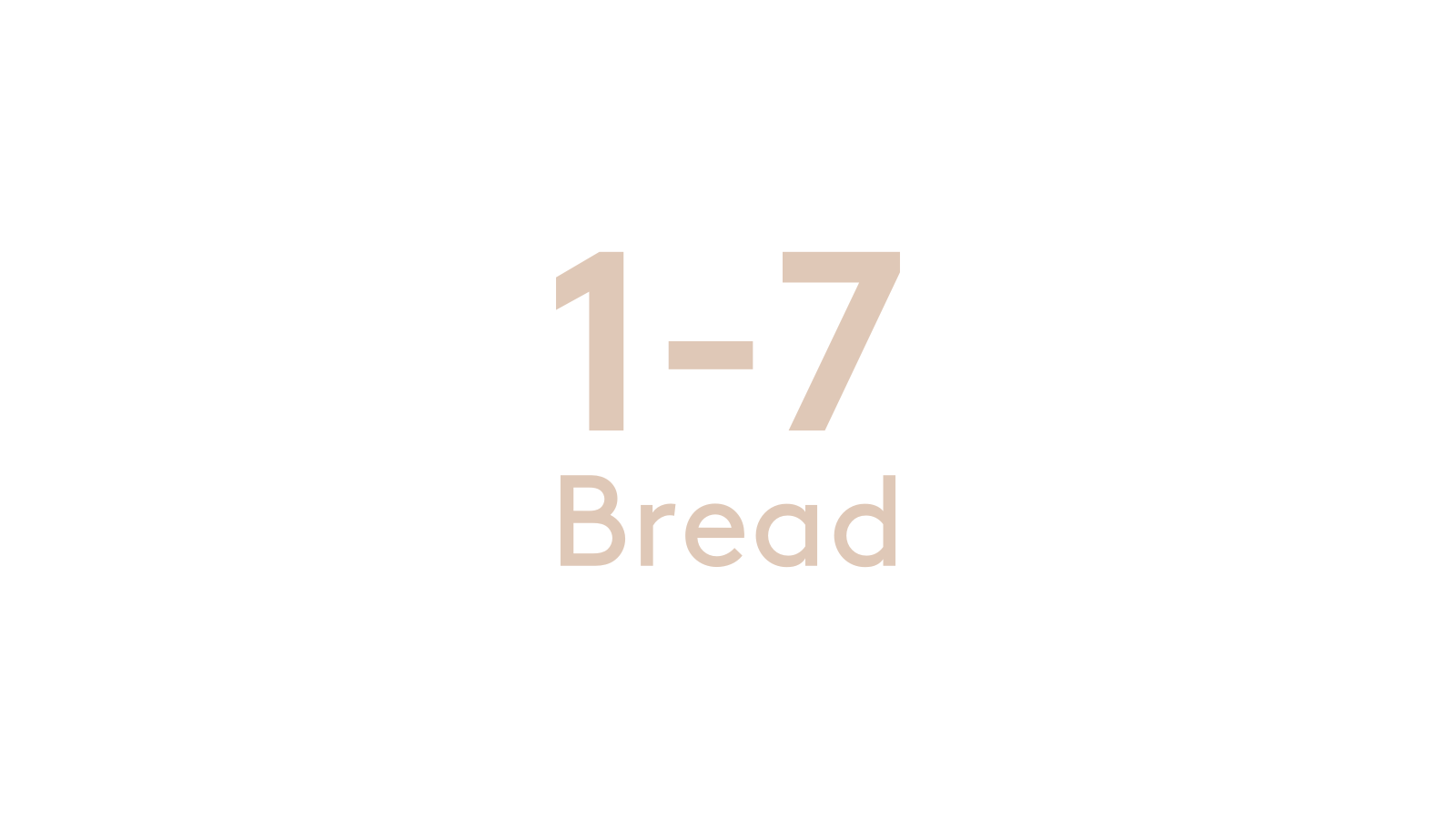 1-7 Bread