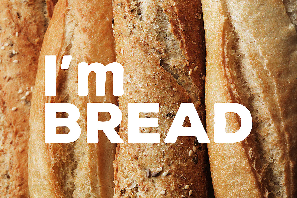 I'm Bread 我是面包
